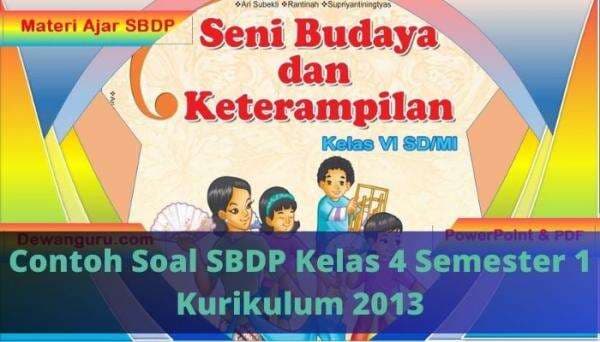 Contoh Soal SBDP Kelas 4 Semester 1 Kurikulum 2013