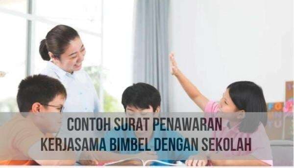 Contoh Surat Penawaran Kerjasama Bimbel dengan Sekolah