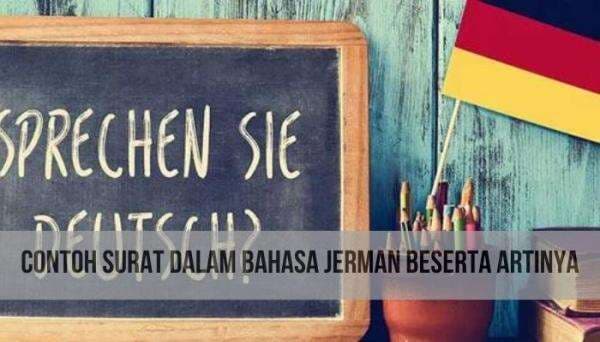 Contoh Surat Dalam Bahasa Jerman Beserta Artinya
