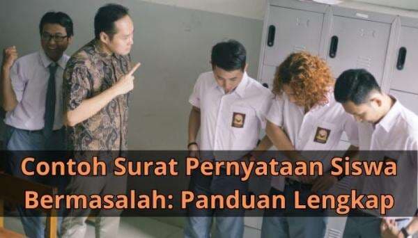 Contoh Surat Pernyataan Siswa Bermasalah: Panduan Lengkap