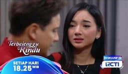 Sinopsis Terbelenggu Rindu Eps 419: Marcel Atur Strategi Menyingkirkan Adel