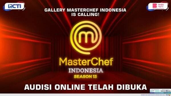 Siap Bersaing di Galeri MasterChef Indonesia? Ikuti Audisinya Sekarang!