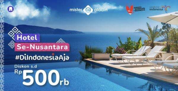 Liburan Nyaman di Hotel Impian, Diskon sampai Rp500 Ribu Seluruh Indonesia