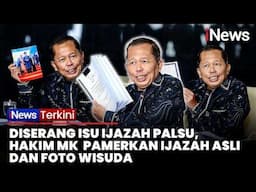 Buka-bukaan! Hakim MK Arsul Sani Tunjukkan Langsung Ijazah di Gedung MK Usai Dituding Palsu