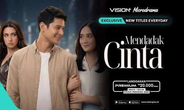 Nonton Microdrama VISION+ Terbaru “Mendadak Cinta”, Jatuh Hati Sama Artis Penuh Skandal! 