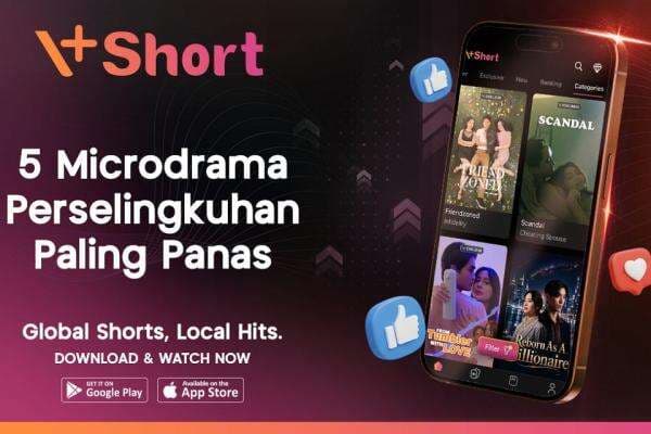 Rekomendasi Microdrama V+Short Bertema Perselingkuhan, Konfliknya Bikin Emosi!
