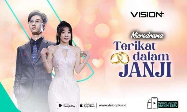 Terjerat Cinta dan Rahasia dalam Kisah Romantis Microdrama Terikat Dalam Janji VISION+ 