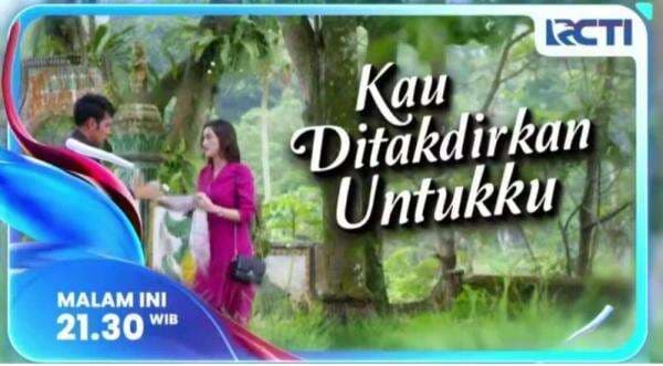 Sinopsis Kau Ditakdirkan Untukku Eps 226: Devan Menyelinap Ke Rumah Michelle