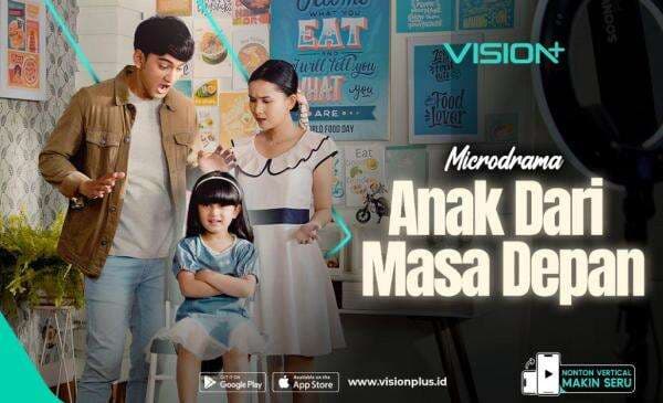 Tiba-Tiba Punya Anak dari Masa Depan! Saksikan Kisah Lucu dan Harunya di VISION+