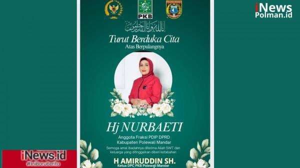 PKB Polman Ikut Berduka: Kehilangan Tokoh Politik Perempuan Panutan, Hj. Nurbaeti, S.Sos