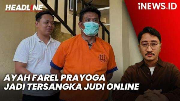 Headline iNEWS.ID: Ayah Penyanyi Cilik Jadi Tersangka Judi Online, Terancam 10 Tahun Penjara