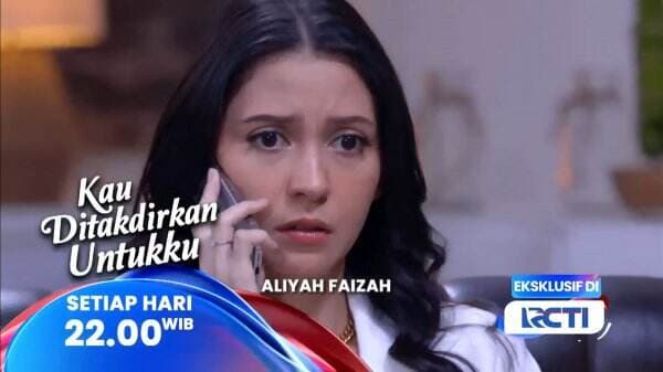 Sinopsis Sinetron Kau Ditakdirkan Untukku Episode 175, Hanya di RCTI