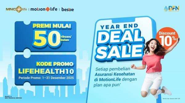 Siapkan 2026 Lebih Aman Bersama MNC Life: Nikmati Diskon 10 Asuransi Kesehatan