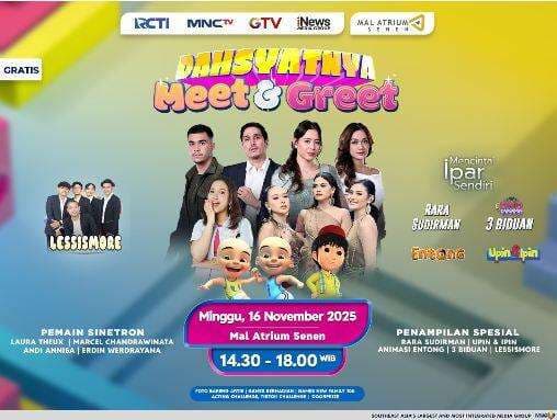 Siap-Siap Ketemuan Sama Pemain Sinetron Mencintai Ipar Sendiri di Dahsyatnya Meet and Greet