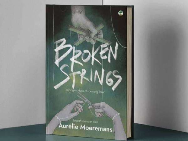 Buku Broken Strings Aurelie Moeremans Siap Dijual, Catat Info Pentingnya! 