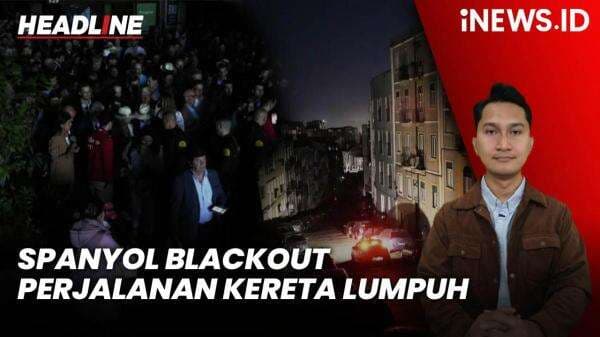 Headline iNEWS.ID: Spanyol Blackout: Perjalanan Kereta Lumpuh, Komunikasi Masih Putus
