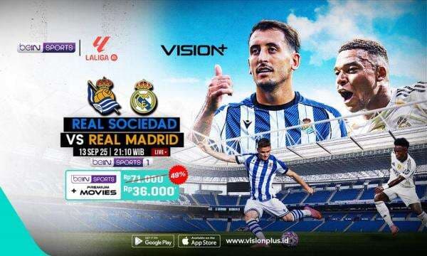 Link Live Streaming Real Sociedad Vs Real Madrid di Vision+