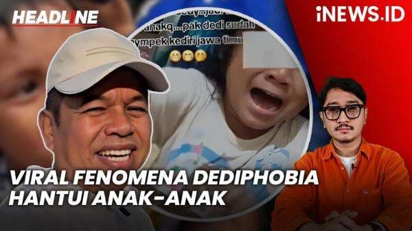 Headline iNEWS.ID: Viral Fenomena Dediphobia Hantui Anak-Anak, Apa Itu?