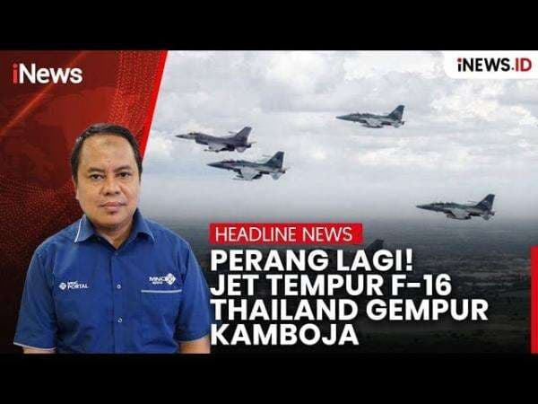 Perang Lagi! Jet Tempur F-16 Thailand Bombardir Kamboja