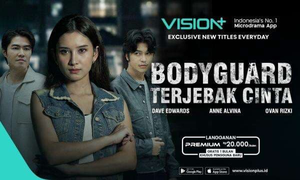 Misi Rahasia Berujung Jatuh Cinta, Nonton Microdrama Bodyguard Terjebak Cinta di VISION+ 