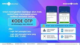 MNC Sekuritas Tingkatkan Keamanan MotionTrade Lewat Verifikasi OTP