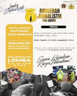 Sediakan Hadiah Total Ratusan Juta, Lomba Anugerah Jurnalistik PWI–Polri Tetapkan Aturan Baru