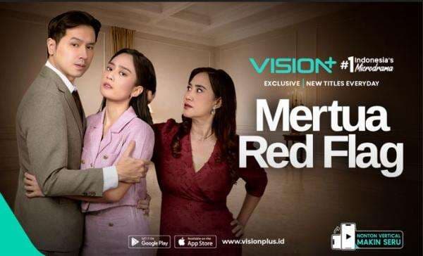 Ketika Mertua Jadi Sumber Masalah, Microdrama VISION+ Mertua Red Flag Siap Bikin Emosi