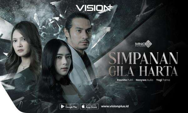 Microdrama VISION+ Simpanan Gila Harta, Kisah Cinta Terlarang dan Rebutan Harta