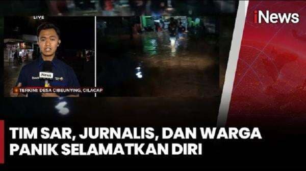 Banjir Bandang Terjang Desa Cibenying Cilacap, Warga Panik Selamatkan Diri