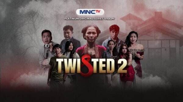 Saksikan Platinum Original Series Twisted 2 di MNCTV