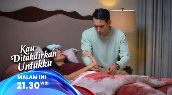 Sinopsis Sinetron Kau Ditakdirkan Untukku Eps 7-8, Sabtu 19 April 2025: Penyesalan Devan pada Alya