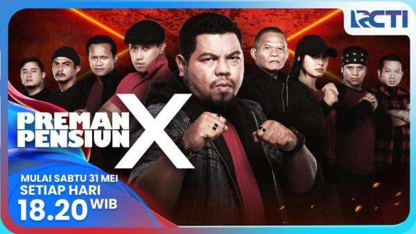 Hadir Kembali, Preman Pensiun X di RCTI Siap Ramaikan Layar Drama Indonesia Mulai 31 Mei 2025