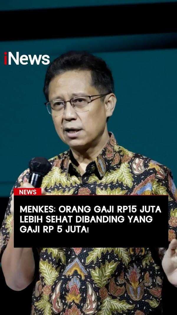 Menkes Gaji Rp15 Juta Lebih Sehat Dibanding Gaji Rp5 Juta!