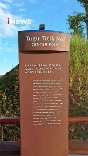 Viral Tugu Titik Nol IKN Bertuliskan Lorem Ipsum