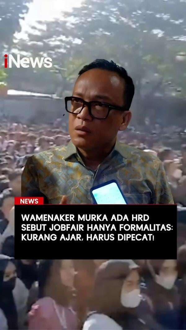 Wamenaker Murka Ada HRD Sebut Job Fair hanya Formalitas: Kurang Ajar, Harus Dipecat!