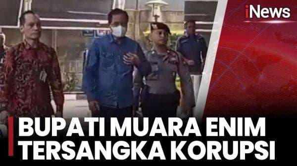 Bupati Muara Enim Edison Jadi Tersangka KPK, Diduga Main Proyek Pengadaan dan Terima Gratifikasi