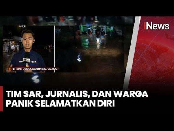 Lokasi Longsor Cilacap Kembali Banjir, TKP Disterilkan untuk Cegah Korban Susulan