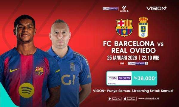 Link Live Streaming Barcelona vs Real Oviedo di Vision+, Klik di Sini!