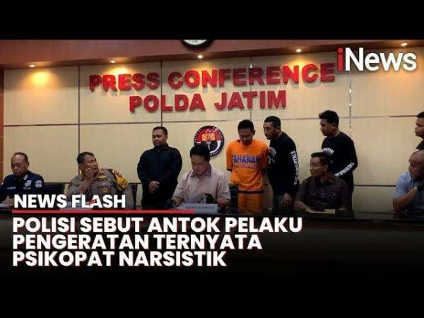 Mengidap Psikopat Narsistik, Antok Habisi Uswatun Hasanah Tanpa Belas Kasihan