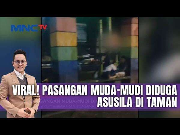 Viral! Tanpa Rasa Malu, Muda-mudi Asik Bercumbu di Tempat Umum