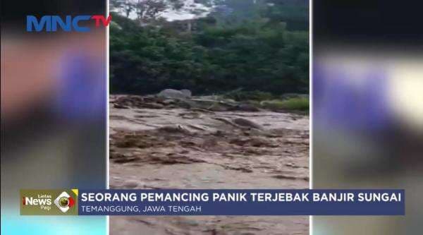 Pemancing di Temanggung Terjebak Banjir, Proses Evakuasi Berlangsung Dramatis
