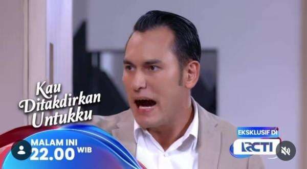 Sinopsis Sinetron Kau Ditakdirkan Untukku Episode 237, Hanya di RCTI
