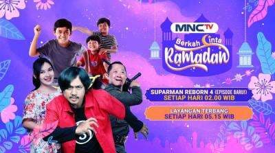 MNCTV Temani Santap Sahur dengan Berkah Cinta Ramadan