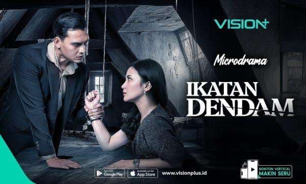 Ikatan Dendam: Sinopsis Microdrama VISION+ dan Konflik Panas di Balik Rahasia Keluarga 