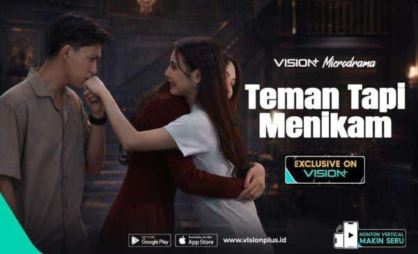 Dikhianati Sahabat Sendiri, Microdrama VISION+ Teman Tapi Menikam Tayang di VISION+