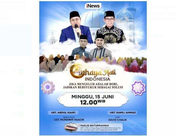 Cahaya Hati Indonesia Siang Ini &ldquo;Jika Mengeluh Adalah Hobi, Jadikan Bersyukur Sebagai Solusi&rdquo; Bersama David Chalik