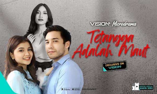 Tetangga Adalah Maut, Microdrama Terbaru dari VISION+