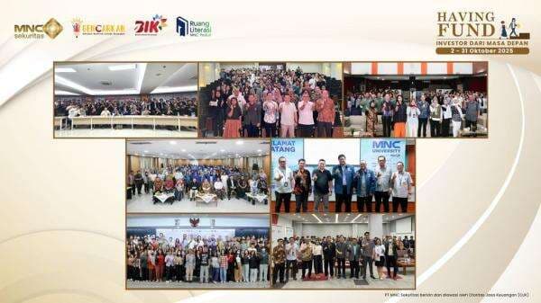 MNC Sekuritas Sukses Gelar Edukasi Reksa Dana Bersama 14 Manajer Investasi dan 18 Kampus