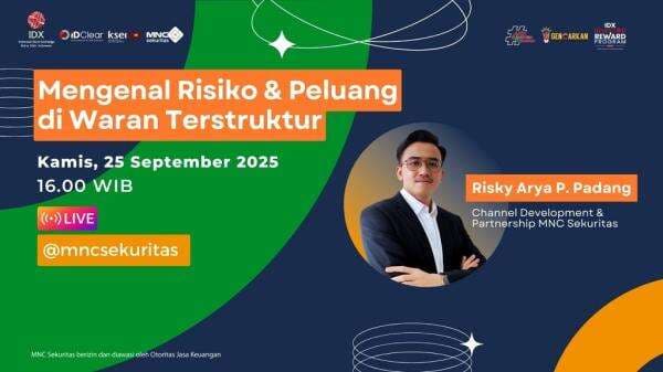Saksikan IG Live MNC Sekuritas Sore Ini: Mengenal Risiko dan Peluang di Waran Terstruktur