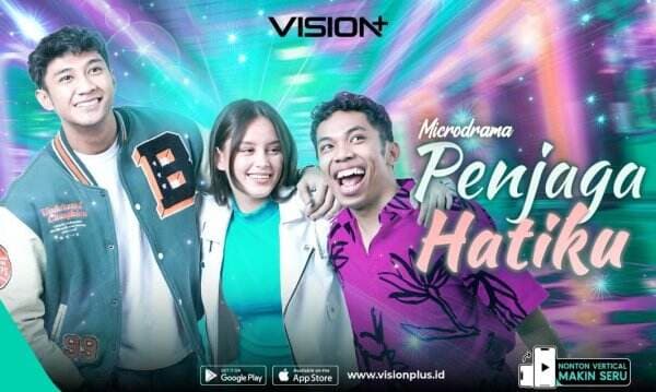 Sinopsis Microdrama Penjaga Hatiku, Nonton di VISION+